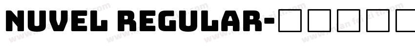 Nuvel Regular字体转换